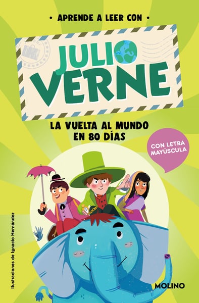 Phonics In Spanish- Aprende A Leer Con Verne: La Vuelta Al Mundo En 80 Dias (Around The World In 80 Days)