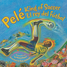 Pele, King Of Soccer / Pele, El Rey Del Futbol
