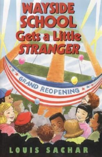 Wayside School Gets A Little Stranger