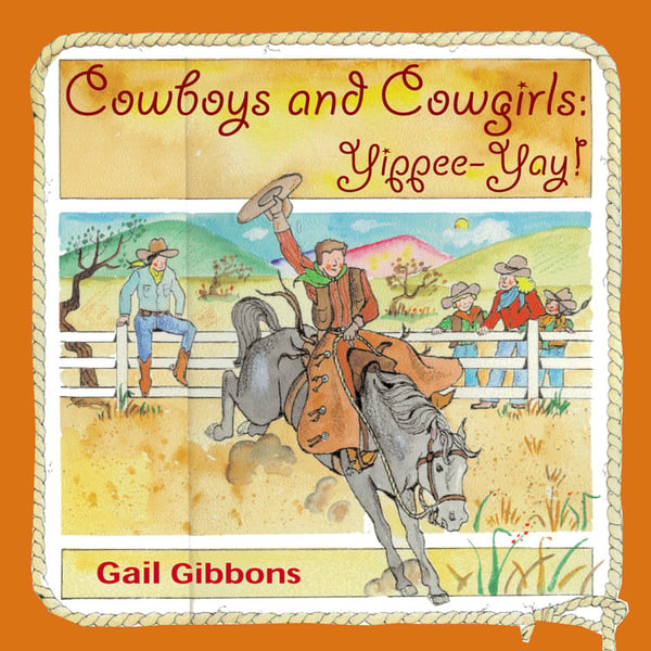 Cowboys And Cowgirls: Yippee Yay!