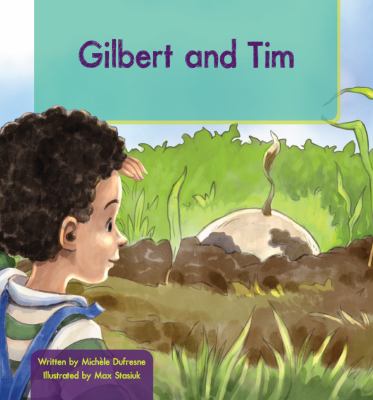 Gilbert And Tim