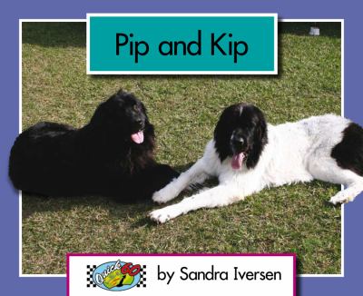 Pip And Kip