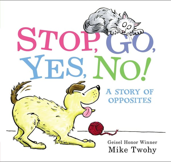 Stop, Go, Yes, No!
