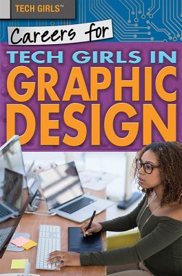 Careers For Tech Girls In Graphic Design