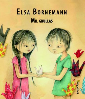 Mil Grullas (One Thousand Paper Cranes)