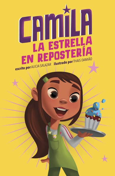 Camila La Estrella En Reposteria (Camila The Baking Star)