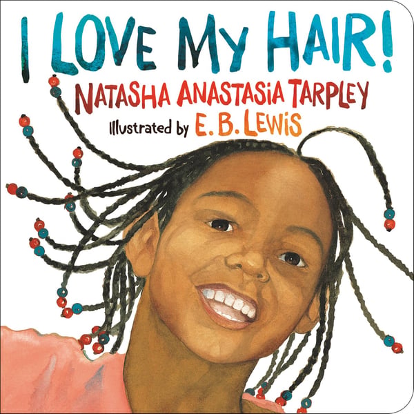 I Love My Hair (Board Book)