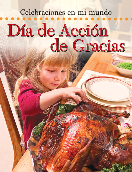 Dia De Accion De Gracias (Thanksgiving)