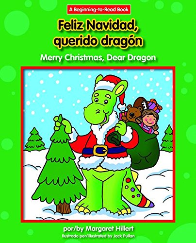 Feliz Navidad, Querido Dragon / Merry Christmas, Dear Dragon