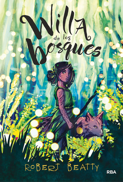 Willa De Los Bosques (Willa Of The Wood)