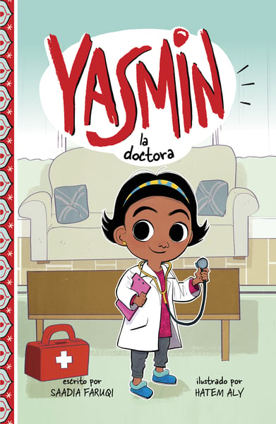 Yasmin La Doctora (Yasmin The Doctor)