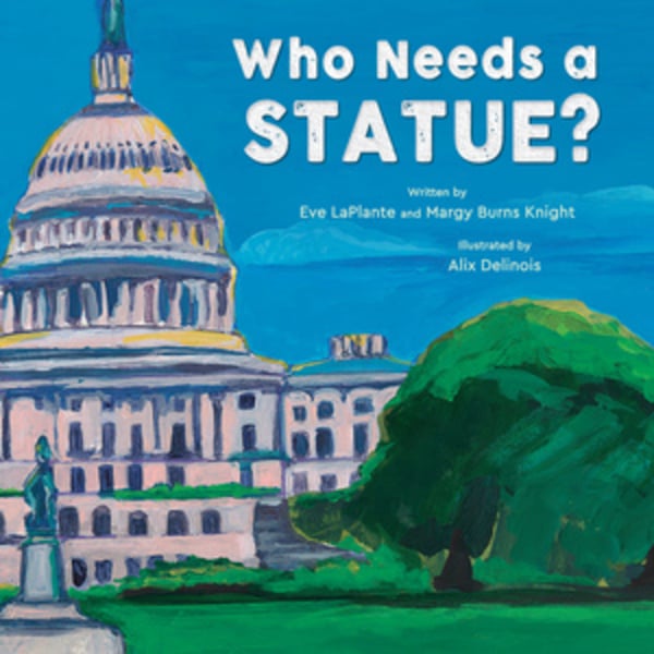 Who Needs A Statue?