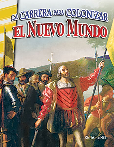 La Carrera Para Colonizar El Nuevo Mundo (Racing To Colonize The New World)