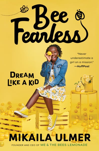 Bee Fearless: Dream Like A Kid