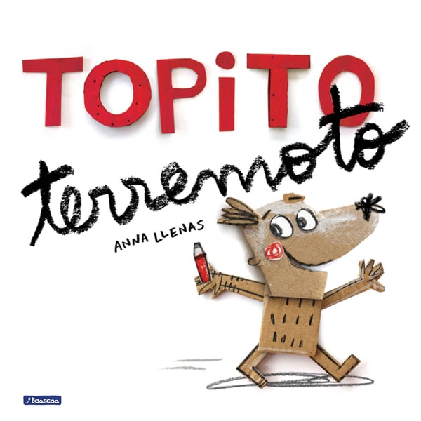 Topito Terremoto (Little Mole Quake)
