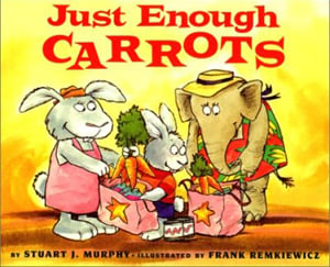 Just Enough Carrots