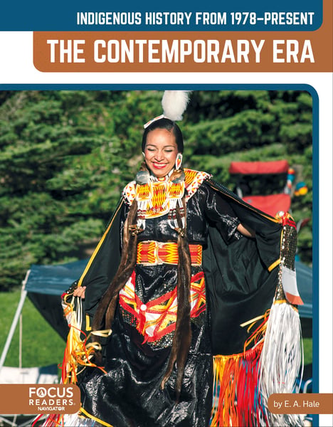 Indigenous History From 1978-Present: The Contemporary Era