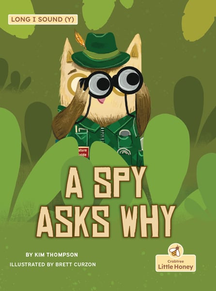 Spy Asks Why, A