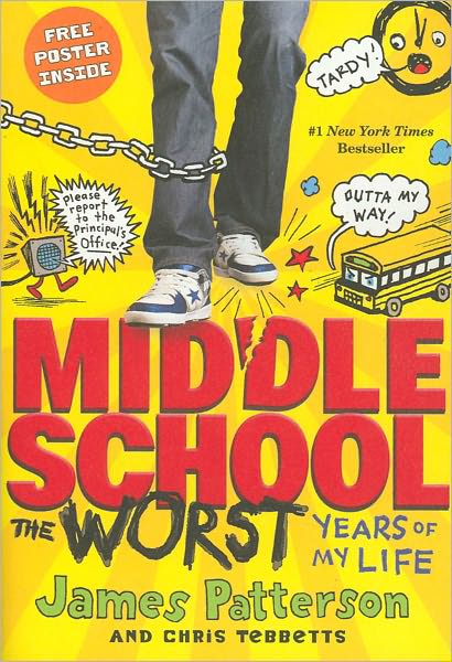 Middle School: The Worst Years Of My Life