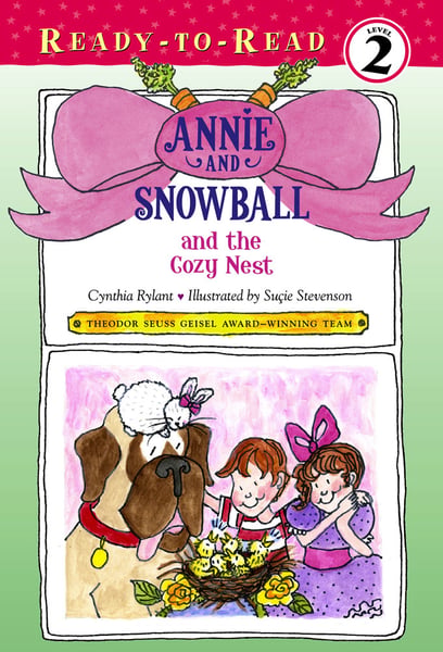 Annie And Snowball And The Cozy Nest