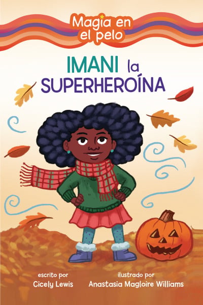 Imani La Superheroina (Imani The Superhero)