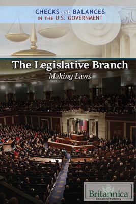 Legislative Branch: Making Laws, The