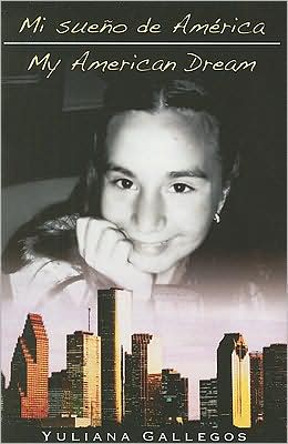 My American Dream / Mi Sueno De America