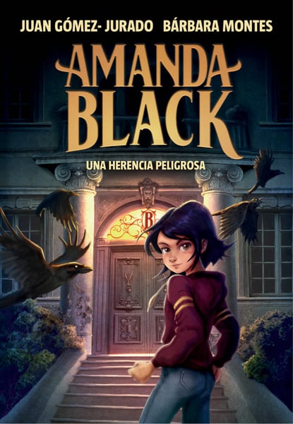 Una Herencia Peligrosa (A Dangerous Legacy)