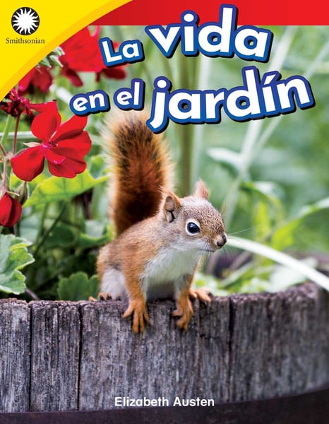 La Vida En El Jardin (Garden Life)