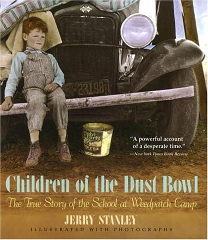 Children Of The Dust Bowl: The True Story Of The School At Weedpatch Camp