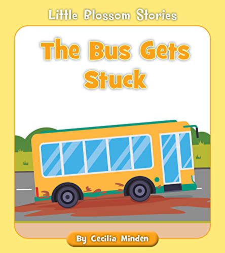 Bus Gets Stuck, The