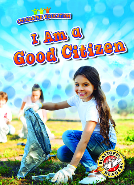 I Am A Good Citizen
