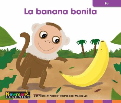 La Banana Bonita (The Pretty Banana)