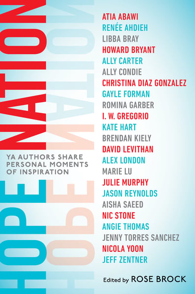 Hope Nation: YA Authors Share Personal Moments Of Inspiration