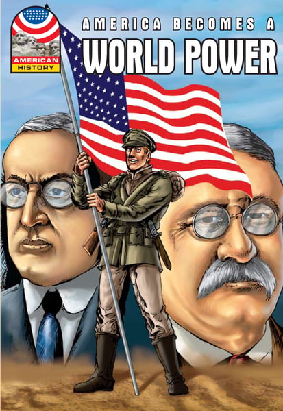 America Becomes A World Power (1890-1930)