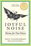 Joyful Noise: Poems For Two Voices