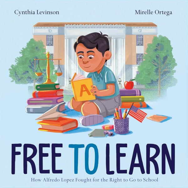 Free To Learn: How Alfredo Lopez Fough For The Right To Go To School