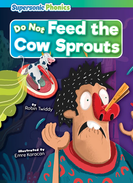 Do Not Feed The Cow Sprouts