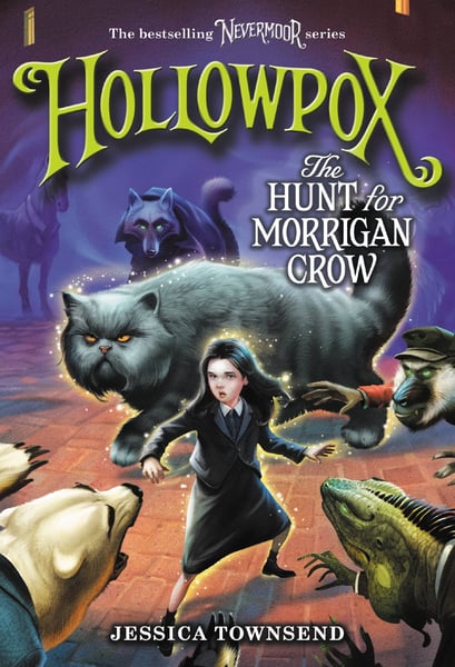 Hollowpox: The Hunt For Morrigan Crow