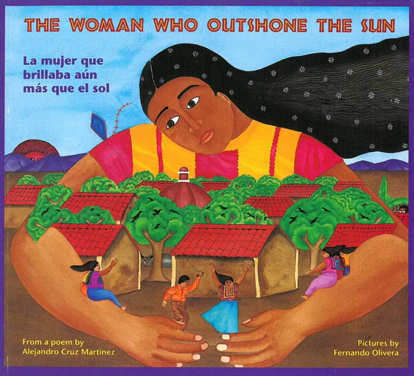 Woman Who Outshone The Sun / La Mujer Que Brillaba Aun Mas Que El Sol, The