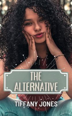 Alternative, The