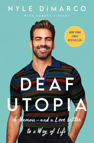 Deaf Utopia: A Memoir -- And A Love Letter To A Way Of Life