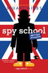 Spy School British Invasion