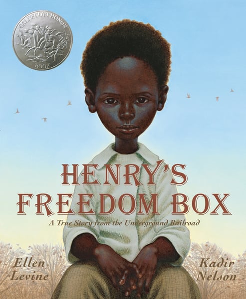 Henry's Freedom Box (2007) by Levine, Ellen - Booksource