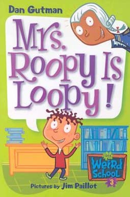 Mrs. Roopy Is Loopy!