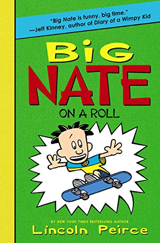 Big Nate On A Roll