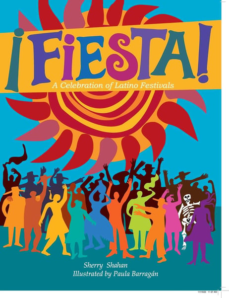 Fiesta! A Celebration Of Latino Festivals