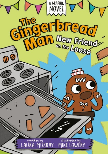Gingerbread Man: New Friend on the Loose, The