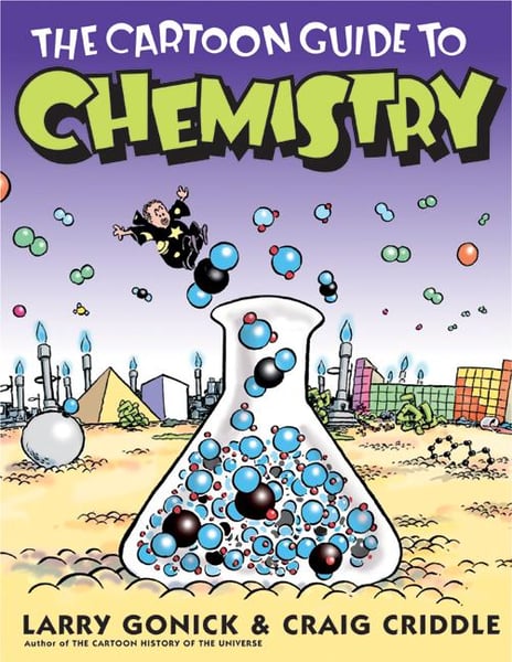Cartoon Guide To Chemistry, The