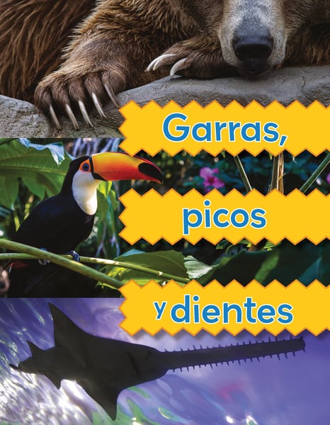 Garras, Picos Y Dientes (Claws, Beaks, And Teeth)